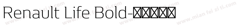 Renault Life Bold字体转换